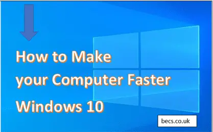 How to Make your Computer Faster Windows 10