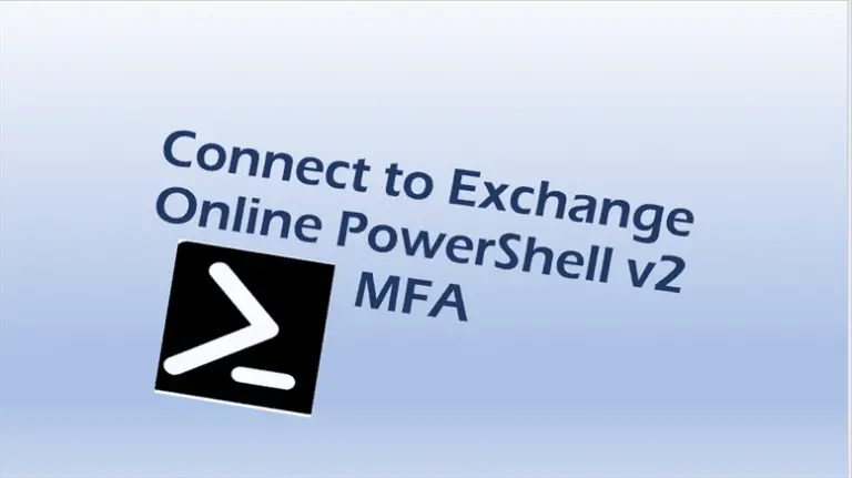 Connect to Exchange Online PowerShell MFA