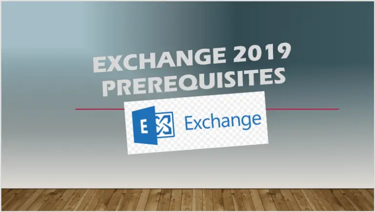 Exchange 2019 Prerequisites