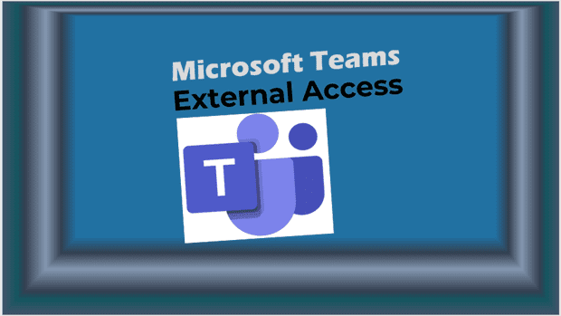 Microsoft Teams External Access