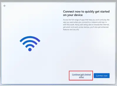 Installing Windows 11 Connect to the internet or continue with limited setup