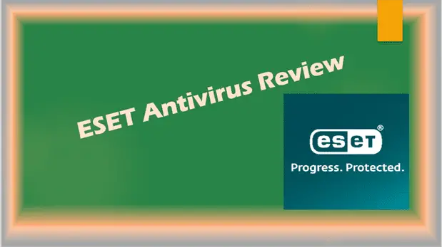 ESET Antivirus Review