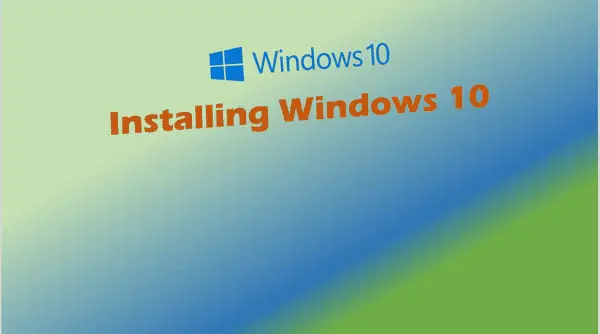 Installing Windows 10